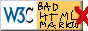 W3C Bad HTML Markup